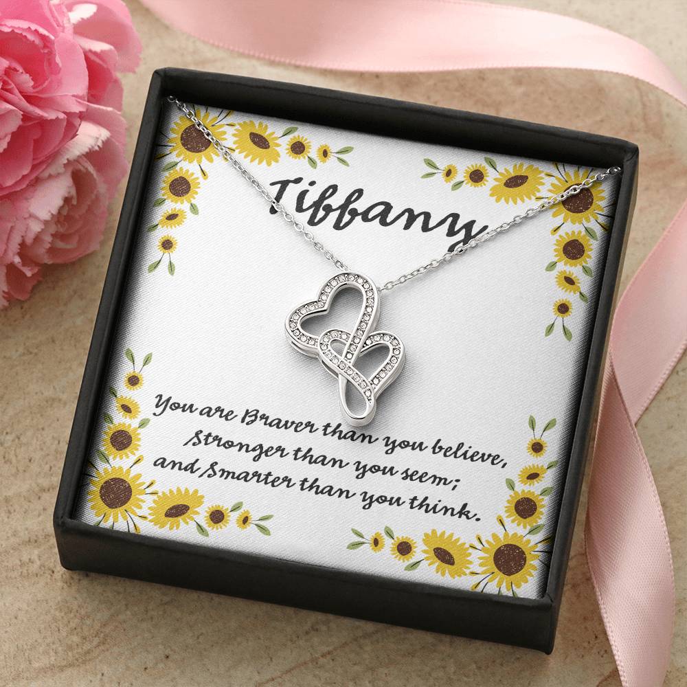 You Are Braver Than You Believe Double Hearts Necklace