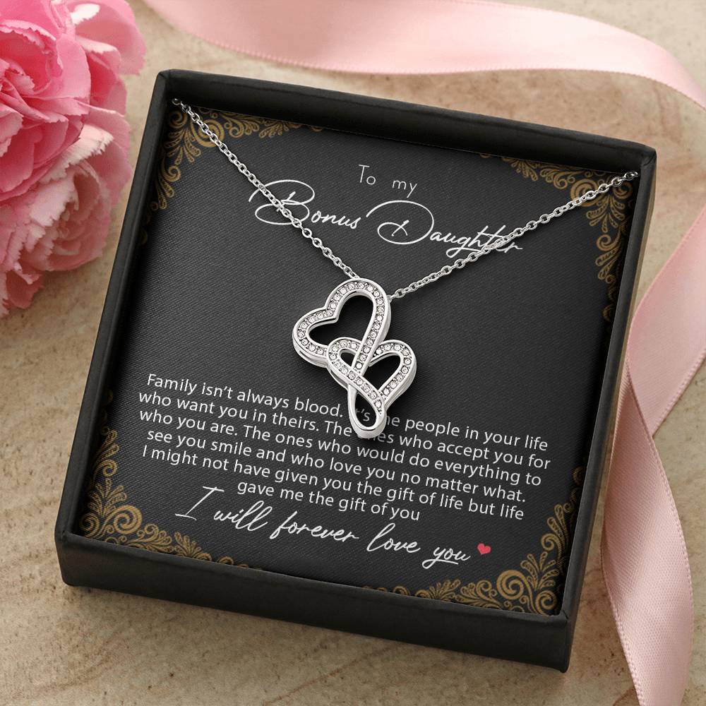 To My Bonus Daughter Family Isn't Always Blood  Double Hearts Necklace