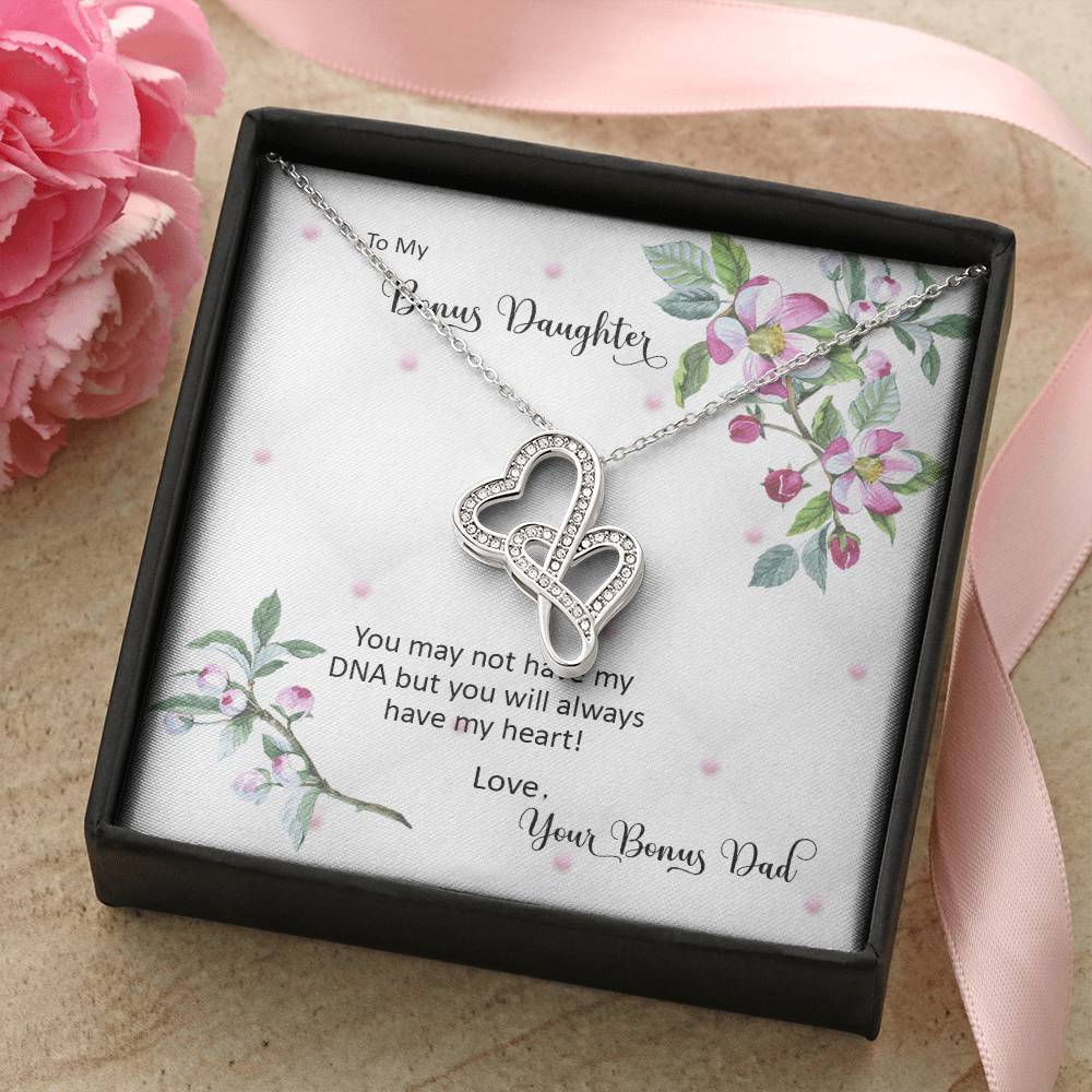 Bonus Daughter From Bonus Dad No Dna But You Have My Heart  2 Double Hearts Necklace
