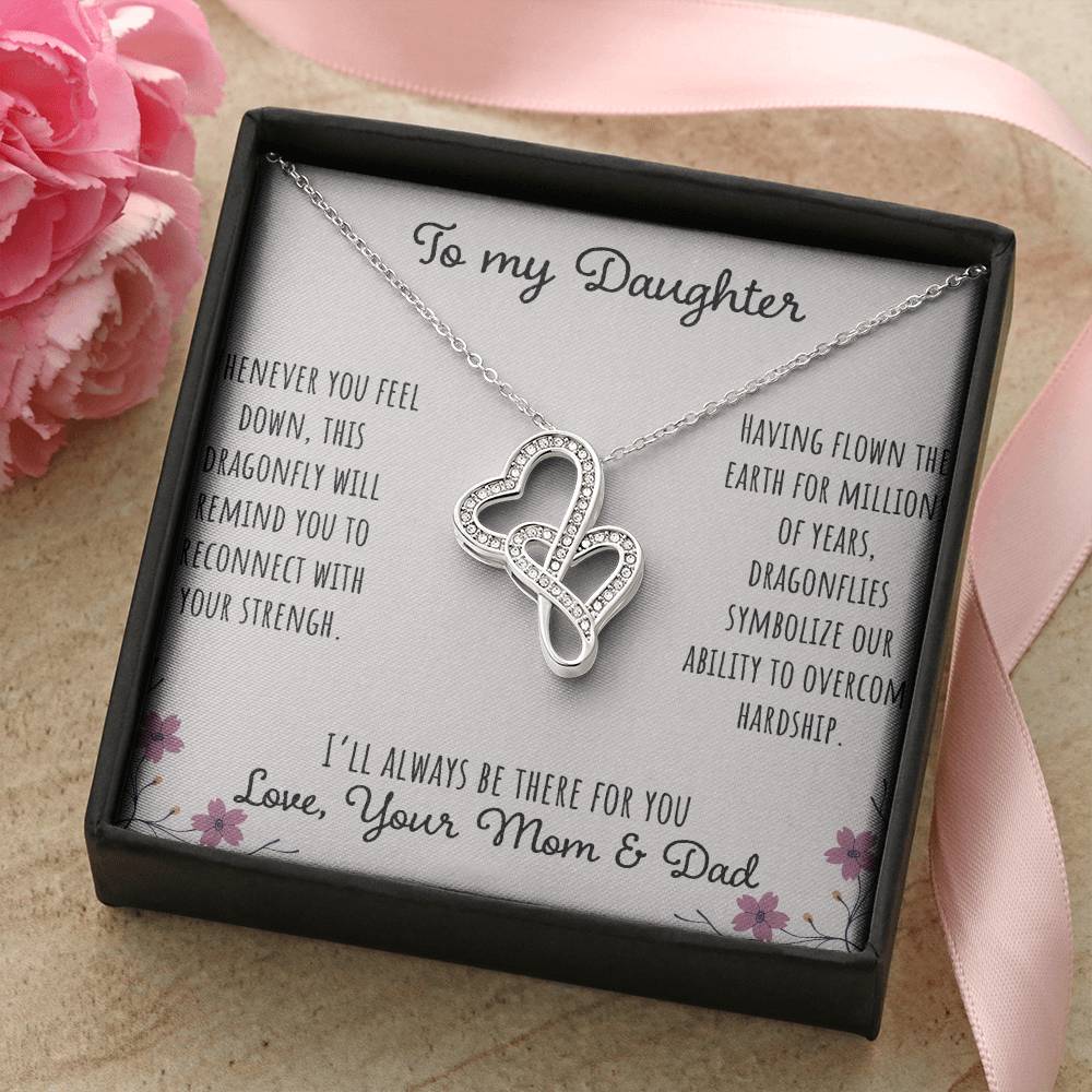 To My Daughter Whenever You Feel Down - Love Your Mom & Dad Double Hearts Necklace