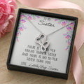 To My Sister There Is No Better Friend Than A Sister Double Hearts Necklace