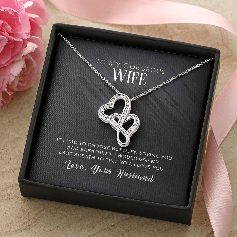 To My Gorgeous Wife - Necklace Double Hearts Necklace