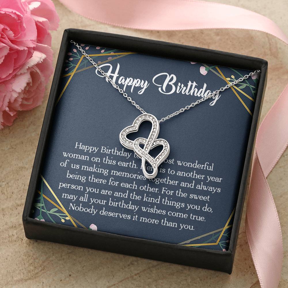 Happy Birthday To The Most Wonderful Woman In The World  Double Hearts Necklace