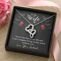 Husband To Wife -  For Gift Double Hearts Necklace