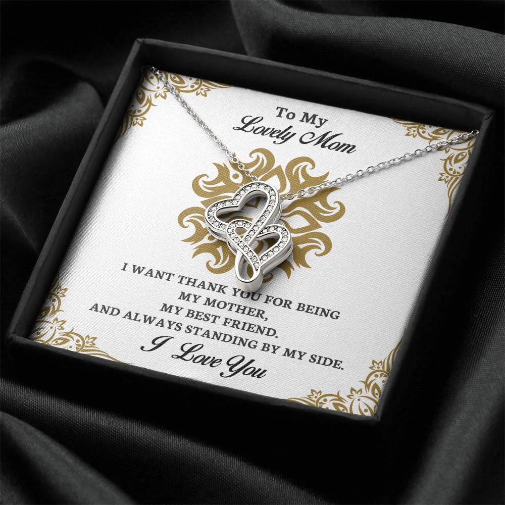 To My Mom - I Want Thank You -  Double Hearts Necklace