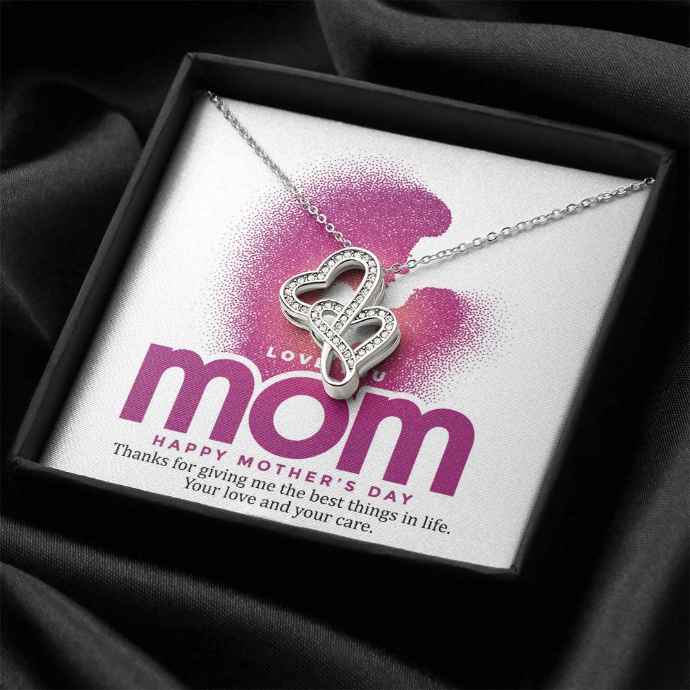 Thanks For Giving Me The Best Things In Life Mother - Necklace Double Hearts Necklace