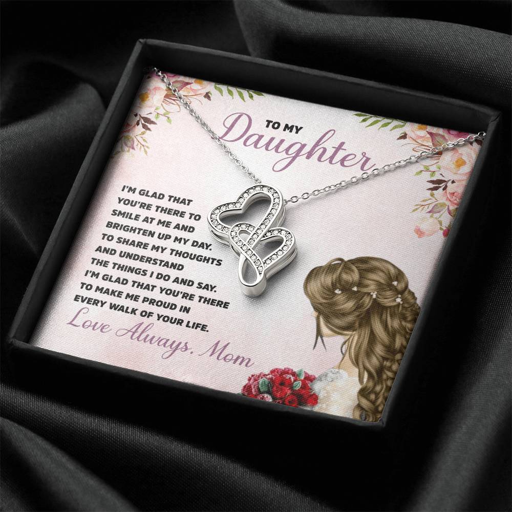 To My Daughter -  Gift Double Hearts Necklace