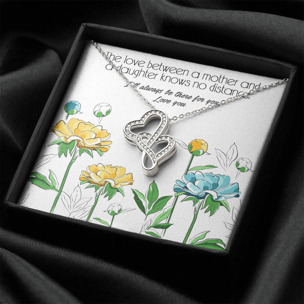 Inspired Gift For Mom And Doughter For Mother's Day About No Distance Bond Between Them Double Hearts Necklace
