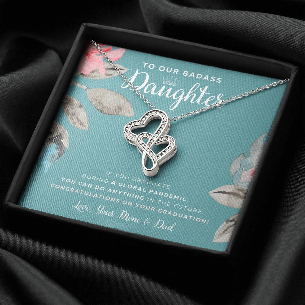 To Our Badass Daughter Straighten Your Crown Necklace Parents Daughter Necklace Daughter Graduation Gift Graduation On Double Hearts Necklace