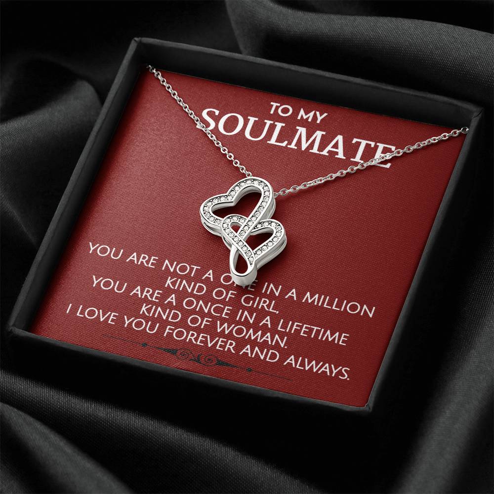 To My Soulmate - Once In A Lifetime Sparkling  Double Hearts Necklace