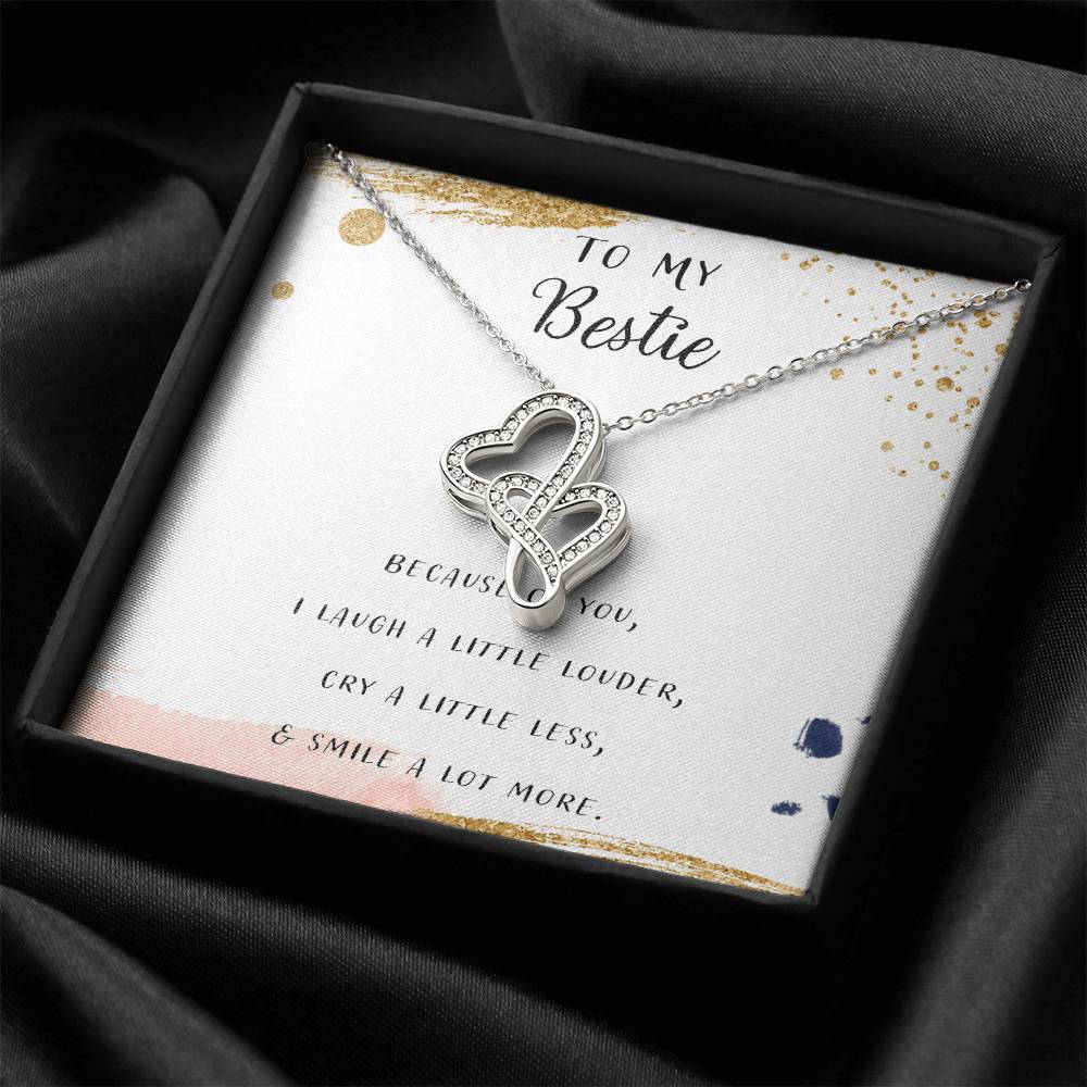 To My Bestie I Laugh A Little Louder Because Of You Double Hearts Necklace