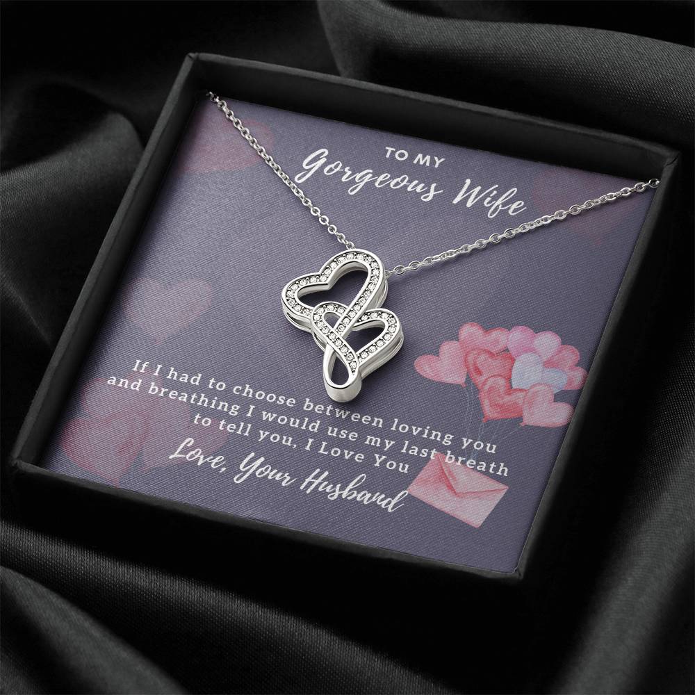 To My Gorgeous Wife - I Love You Double Hearts Necklace