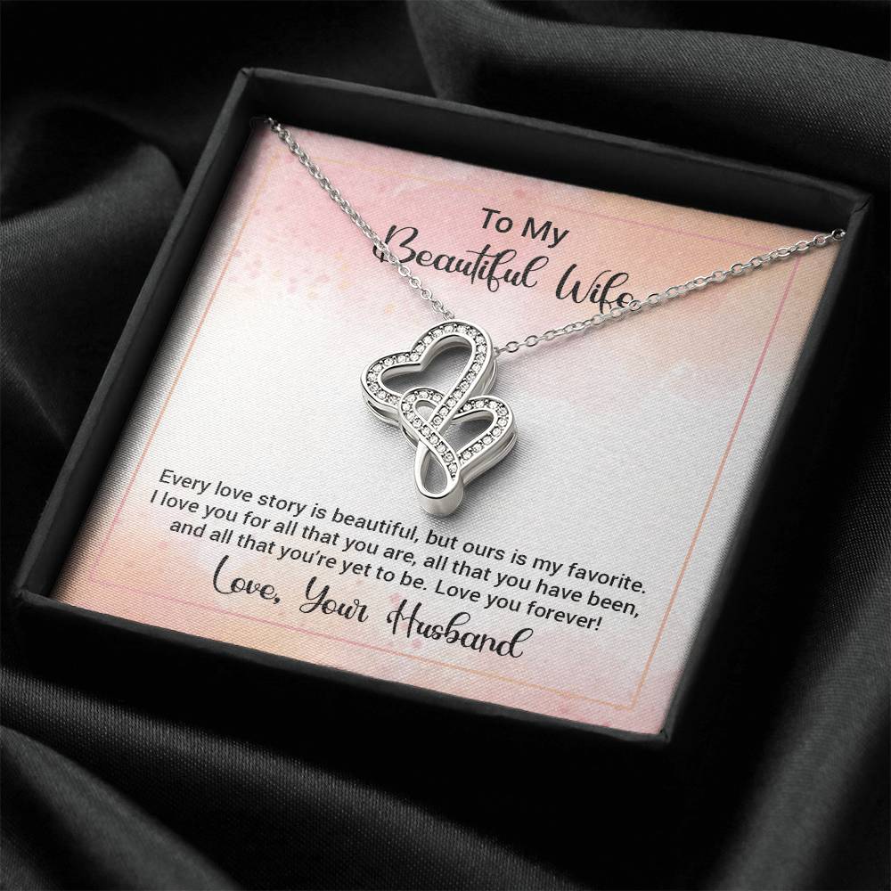 To My Beautiful Wife Happy Anniversary  Double Hearts Necklace