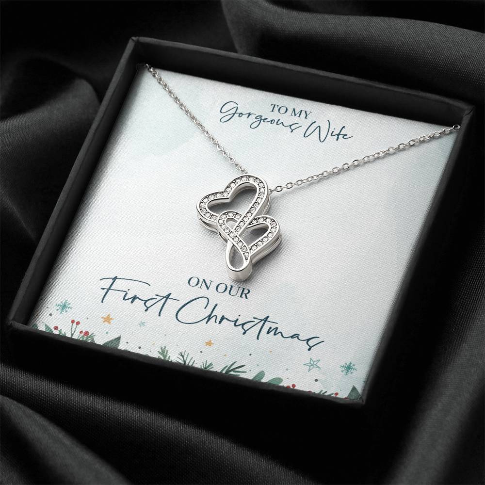 To My Gorgeous Wife - On Our First Christmas -  Double Hearts Necklace