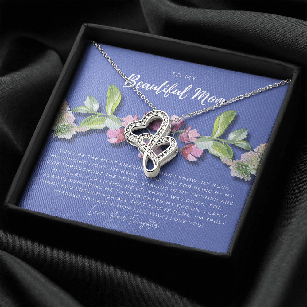 To My Beautiful Mom Necklace  Beautiful Mom Gift  Mother’S Day Gift  Birthday Gift  Gift From Daughter On Wedding Day Double Hearts Necklace
