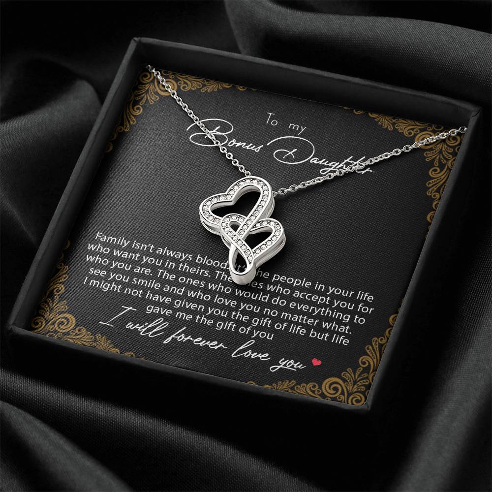 To My Bonus Daughter Family Isn't Always Blood  Double Hearts Necklace