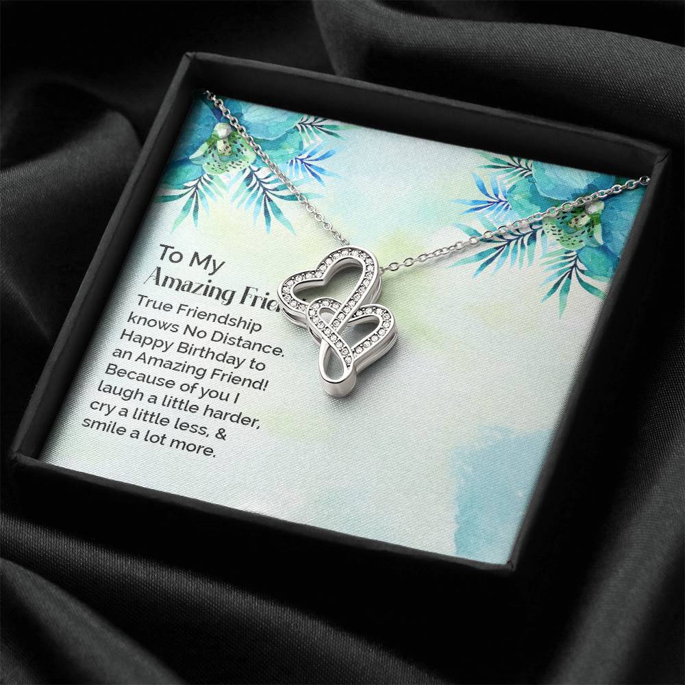 To My Amazing Friend -  Double Hearts Necklace