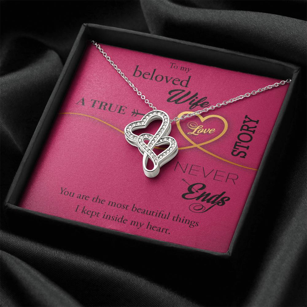 Gifts For Wife- Elegant Necklace With Message Card You're The Most Beautiful Things I Kept Inside My Heart! Double Hearts Necklace