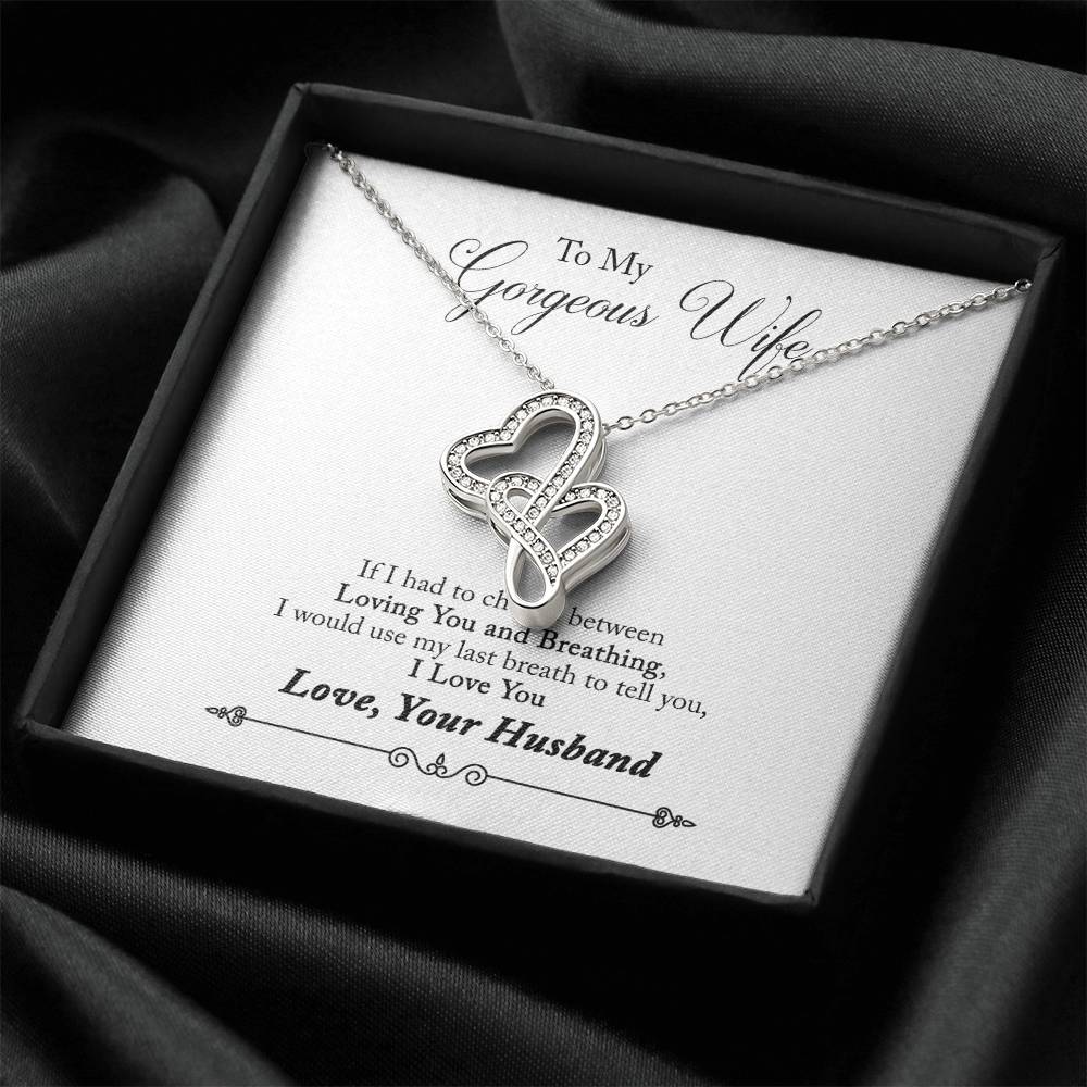 To My Gorgeous Wife You Are Wonderful To Me - Best Meaningful Gift For Wife Necklace Gift Idea Double Hearts Necklace