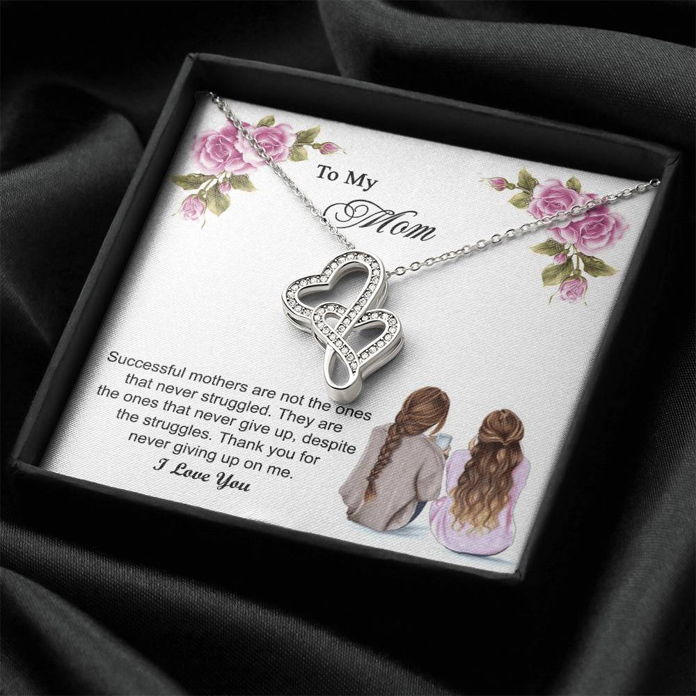 Thank You For Never Giving Up On Me Mother Gift - Necklace Double Hearts Necklace