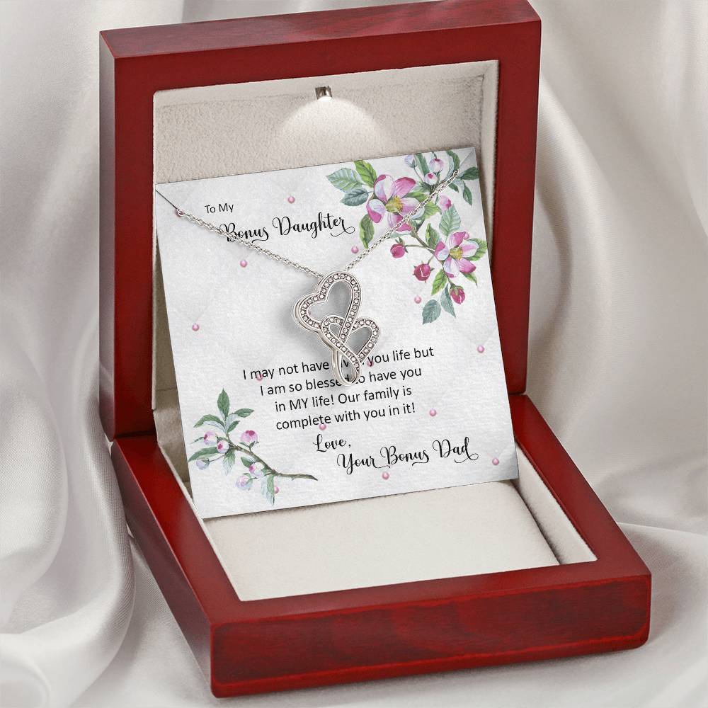Bonus Daughter From Bonus Dad No Dna But You Have My Heart  Double Hearts Necklace