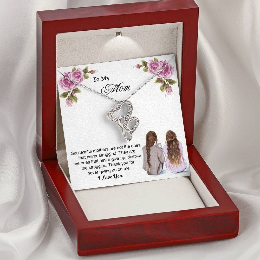 Thank You For Never Giving Up On Me Mother Gift - Necklace Double Hearts Necklace