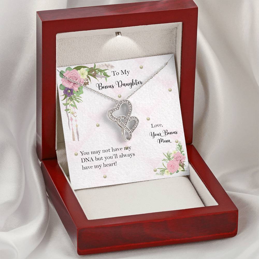 Bonus Daughter From Bonus Mom No Dna But You Have My Heart  6 Double Hearts Necklace