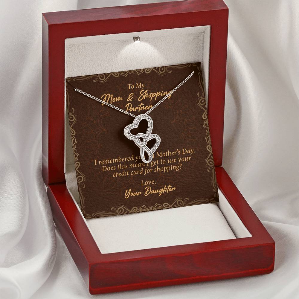 To My Mom And Shopping Partner  Double Hearts Necklace