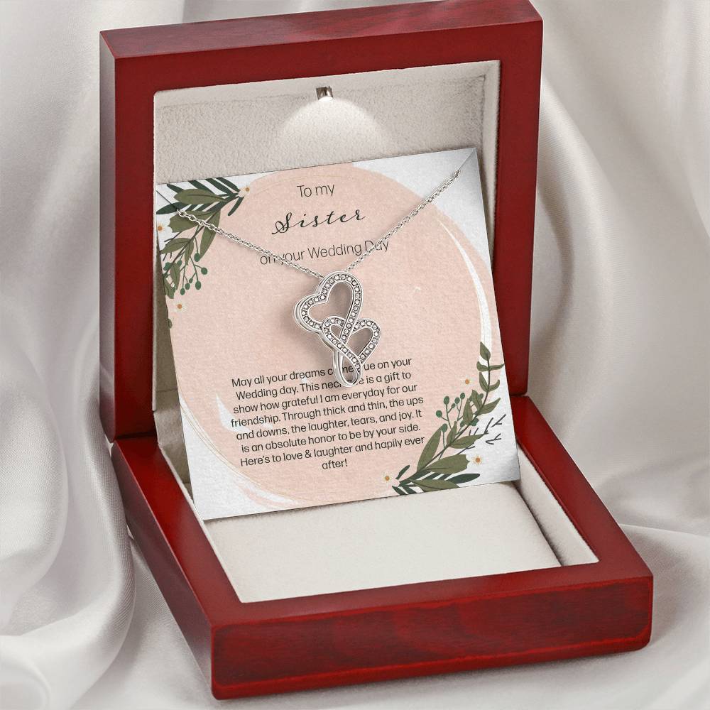 To My Sister On Your Wedding Day Double Hearts Necklace
