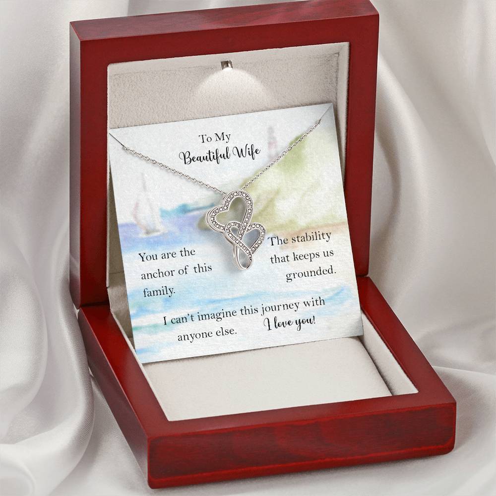 My Wife The Anchor Of Our Family Double Heart Pendant Necklace From Husband Double Hearts Necklace