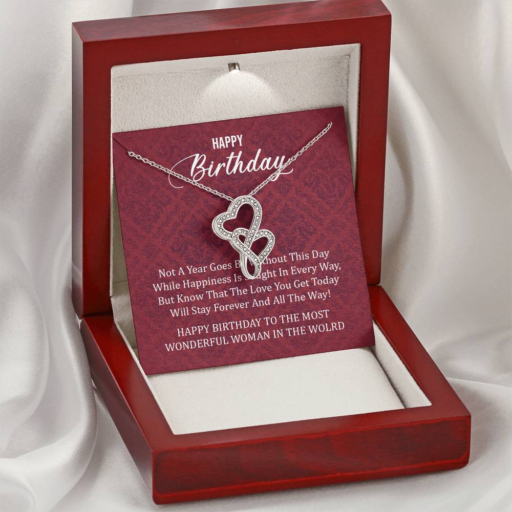 Happy Birthday To The Most Wonderful Woman In The World  1 Double Hearts Necklace