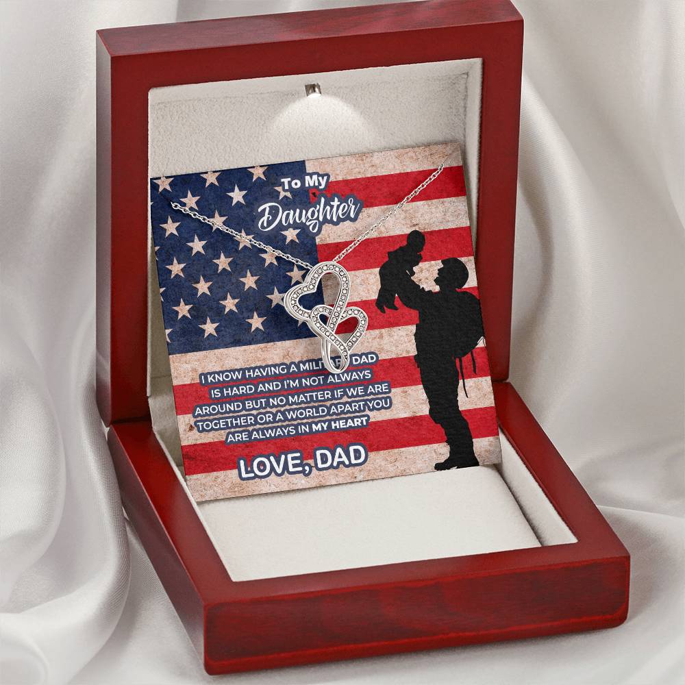 To My Military Daughter  - Gift From Military Dad To Daughter - Military Daughter Gift - I Know  Double Hearts Necklace
