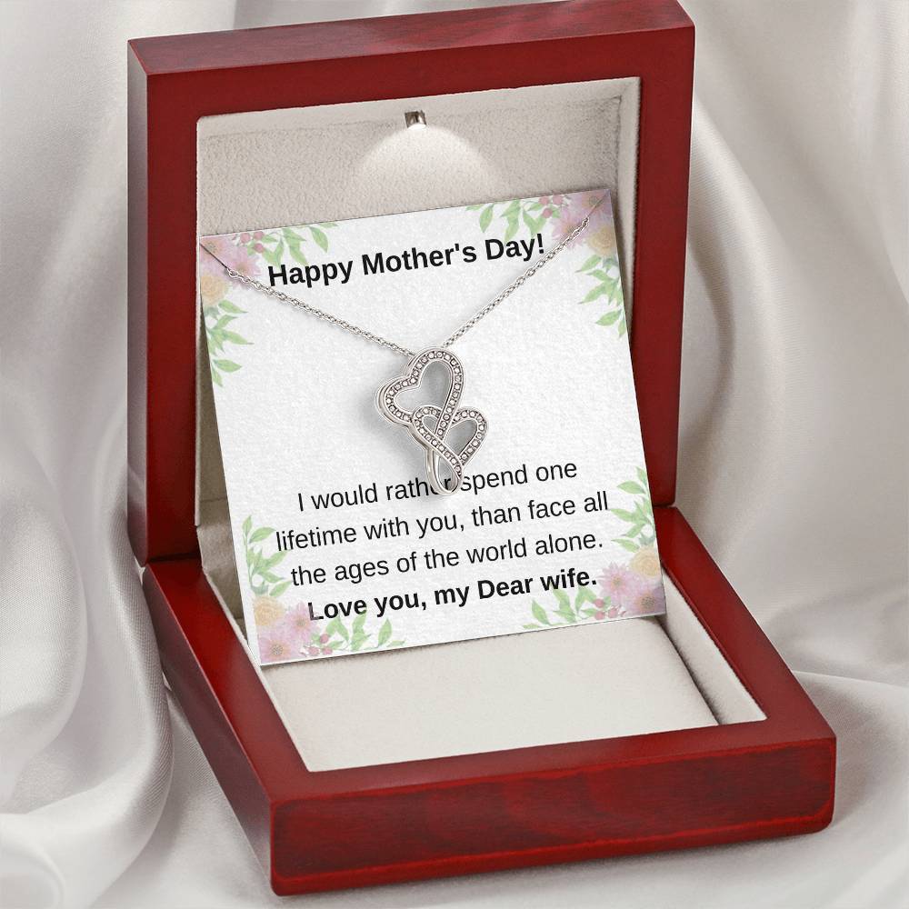 I Would Rather Spend One Lifetime With You Double Hearts Necklace
