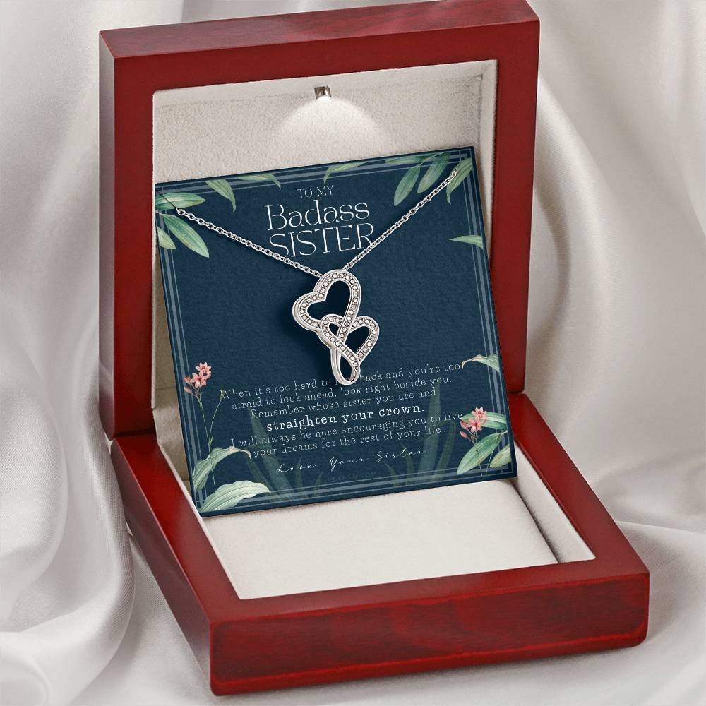 To My Badass Sister Necklace Remember Whose Sister You Are Straighten Your Crown Sister Gift Sister Necklace Touching  Double Hearts Necklace