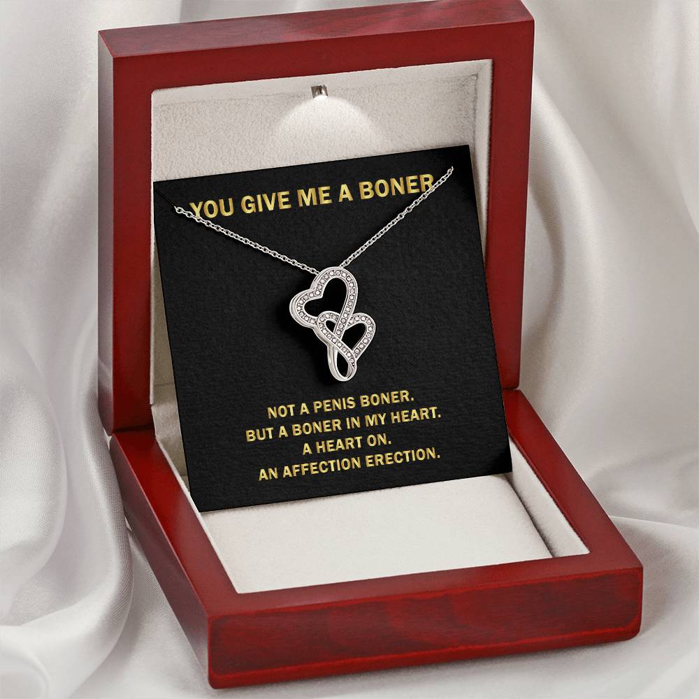 You Give Me A Heart Boner An Affection Erection Pendant Necklace Funny & Sarcastic Love For Her Mature Gift Gorgeous D Double Hearts Necklace