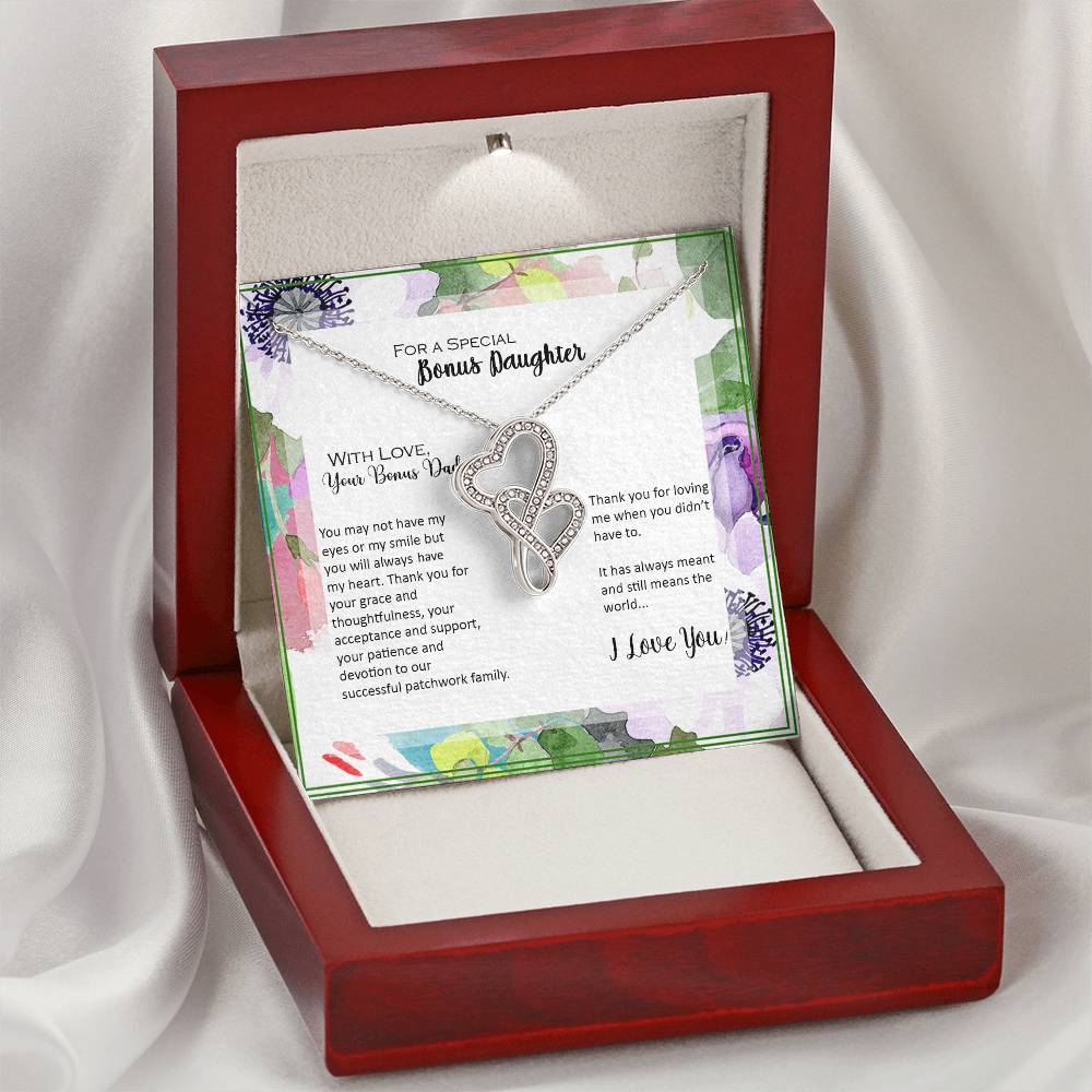 Bonus Daughter From Bonus Dad No Dna But You Have My Heart  7 Double Hearts Necklace