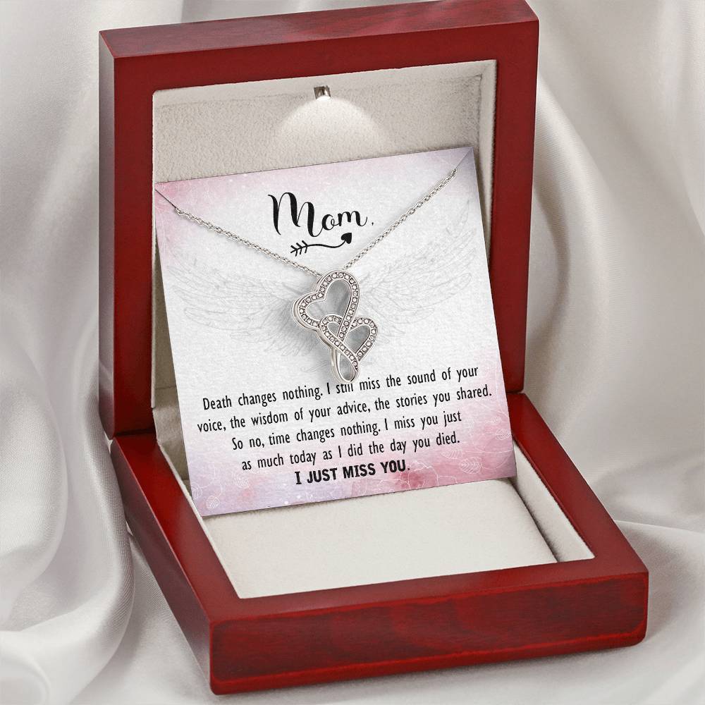Mom - I Just Miss You -  Double Hearts Necklace