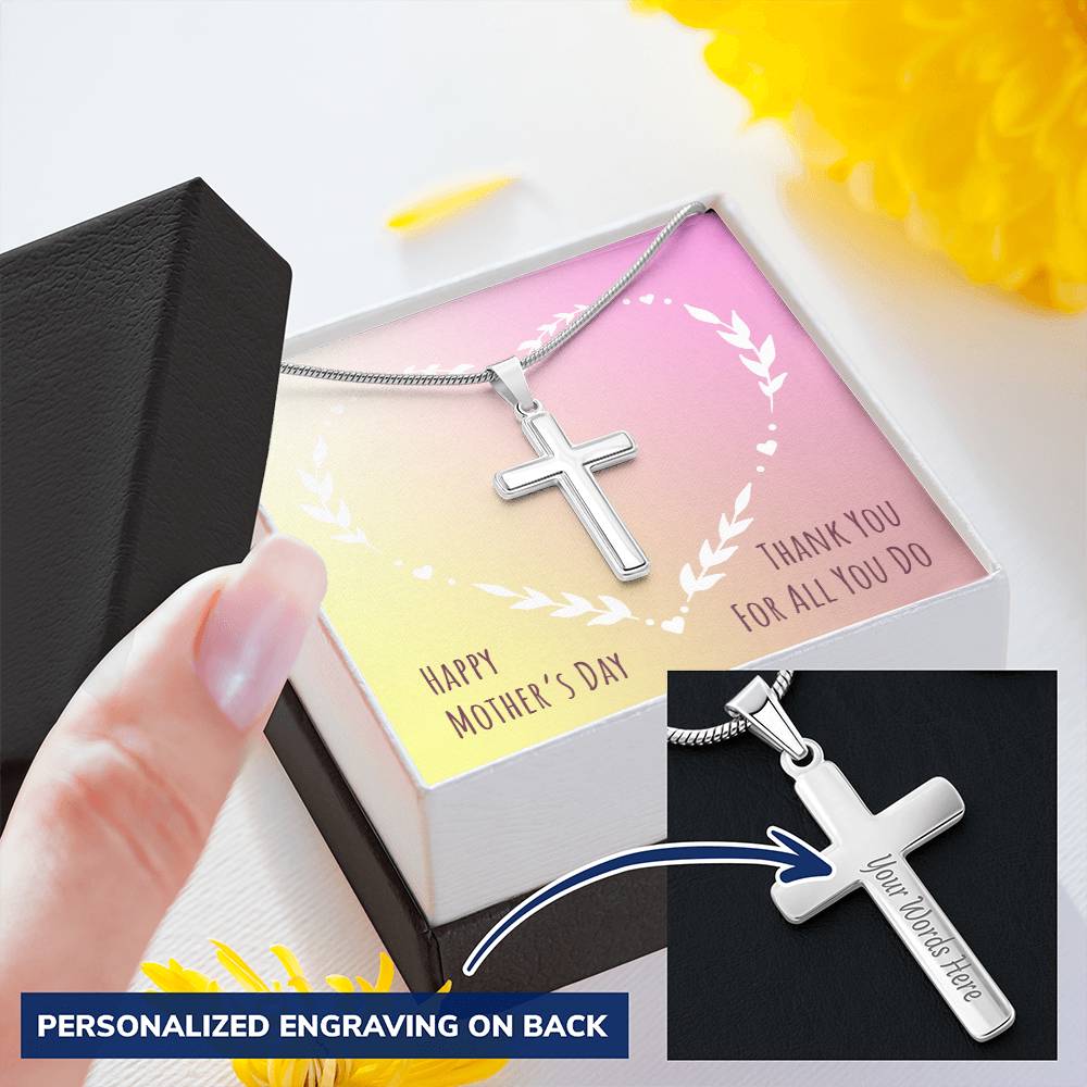 A Cross For Mothers Day For All You Do Customize Engraved Cross Necklace