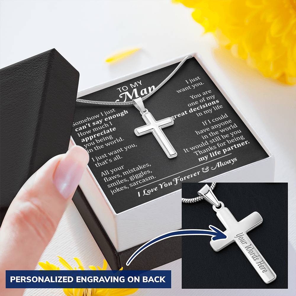 For Your Man - Just Want You - Cross Customize Engraved Cross Necklace