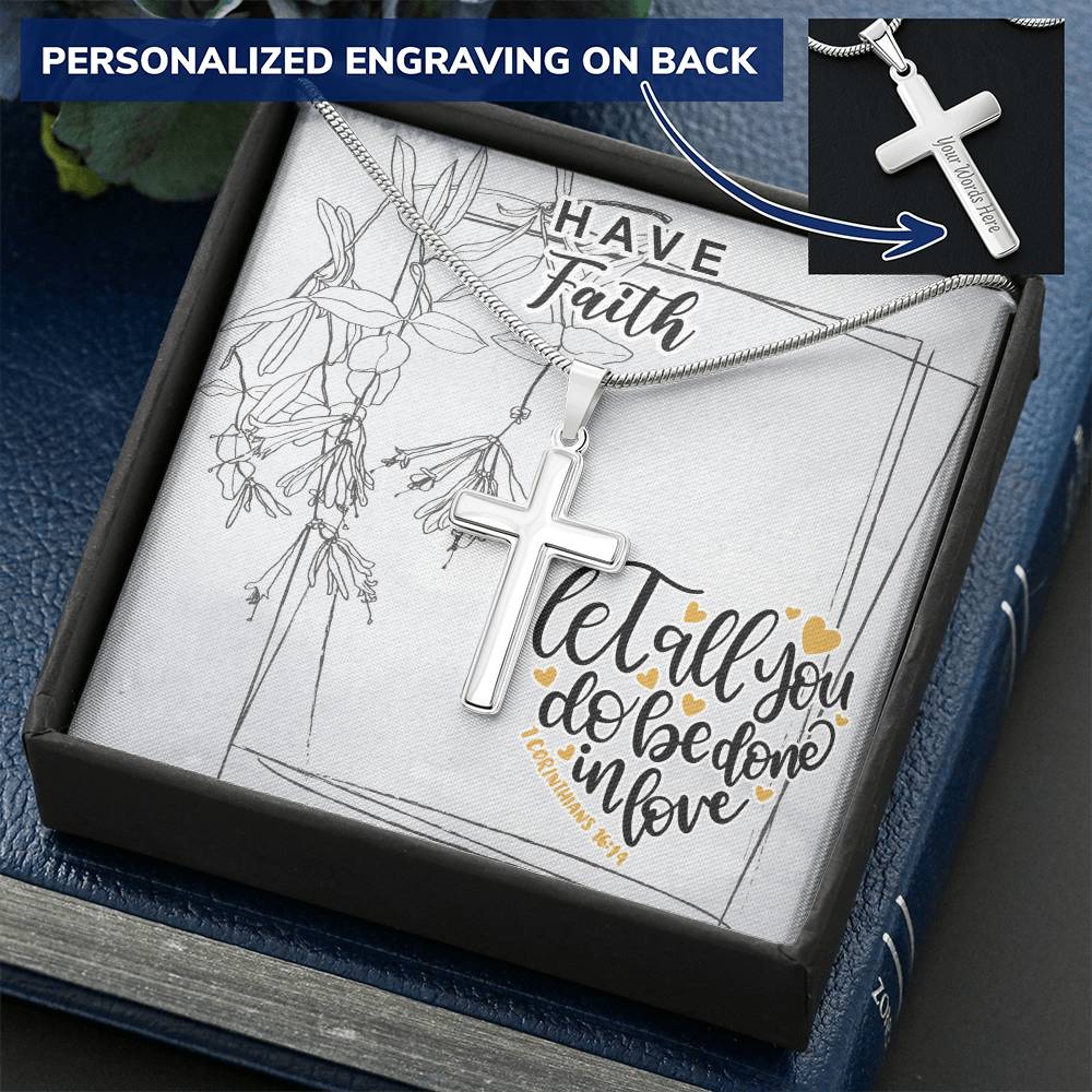 Dad To Son Gifts - Let All You Do Be Done In Love Customize Engraved Cross Necklace