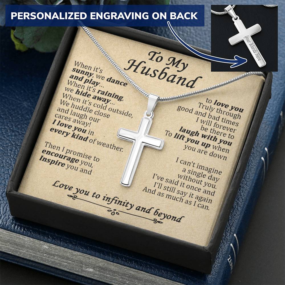 For Husband - Every Kind Of Weather - Cross Customize Engraved Cross Necklace