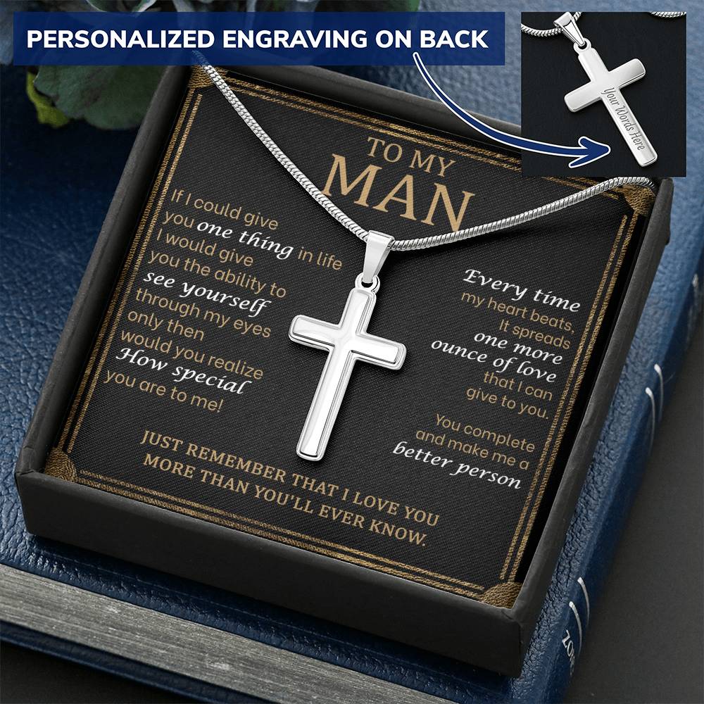 For Your Man - You Make Me A Better Person 1 - Cross Customize Engraved Cross Necklace