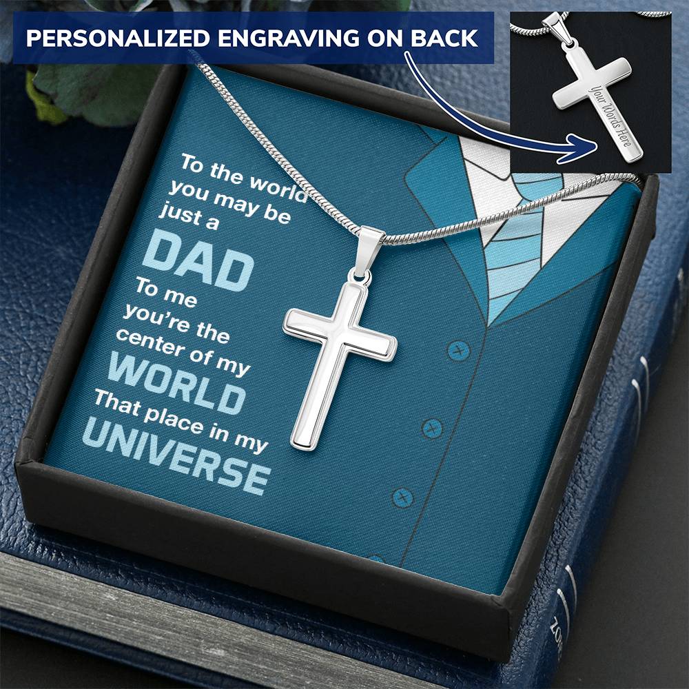 Dad - You're The Center Of My World - Customize Cross Necklace Customize Engraved Cross Necklace