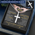 For Your Man - Having You To Love - Cross Customize Engraved Cross Necklace