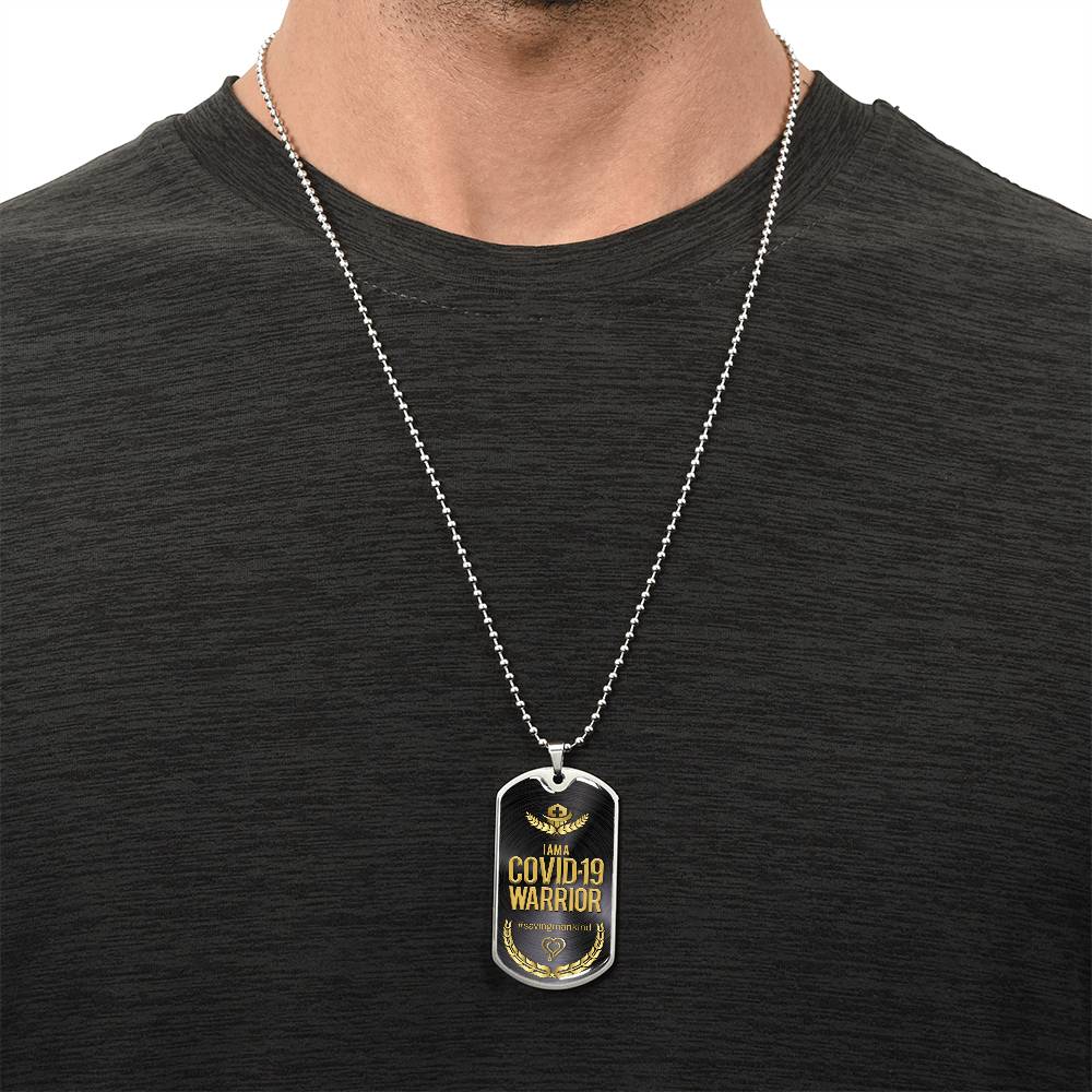 I Am A Covid-19 Warrior - Army Tag Necklace, Dog Tag Necklace