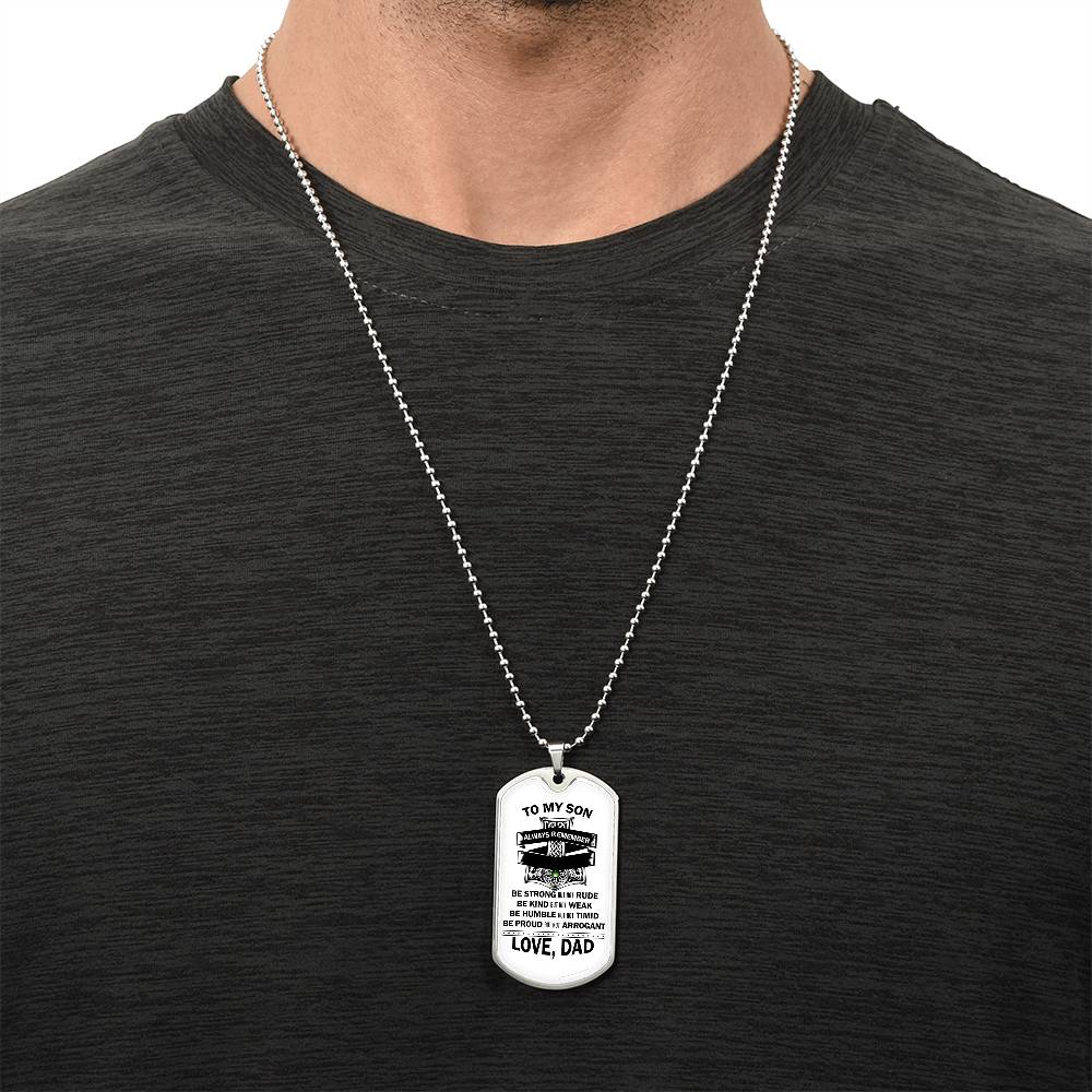 To Son - Be Kind But Not Weak - Gift From Dad - Army Tag Necklace, Dog Tag Necklace