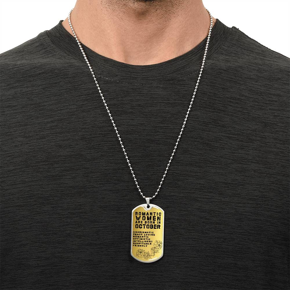 Romantic Women Are Born In October Luxury Necklace With Dog Tag Gold - Army Tag Necklace, Dog Tag Necklace