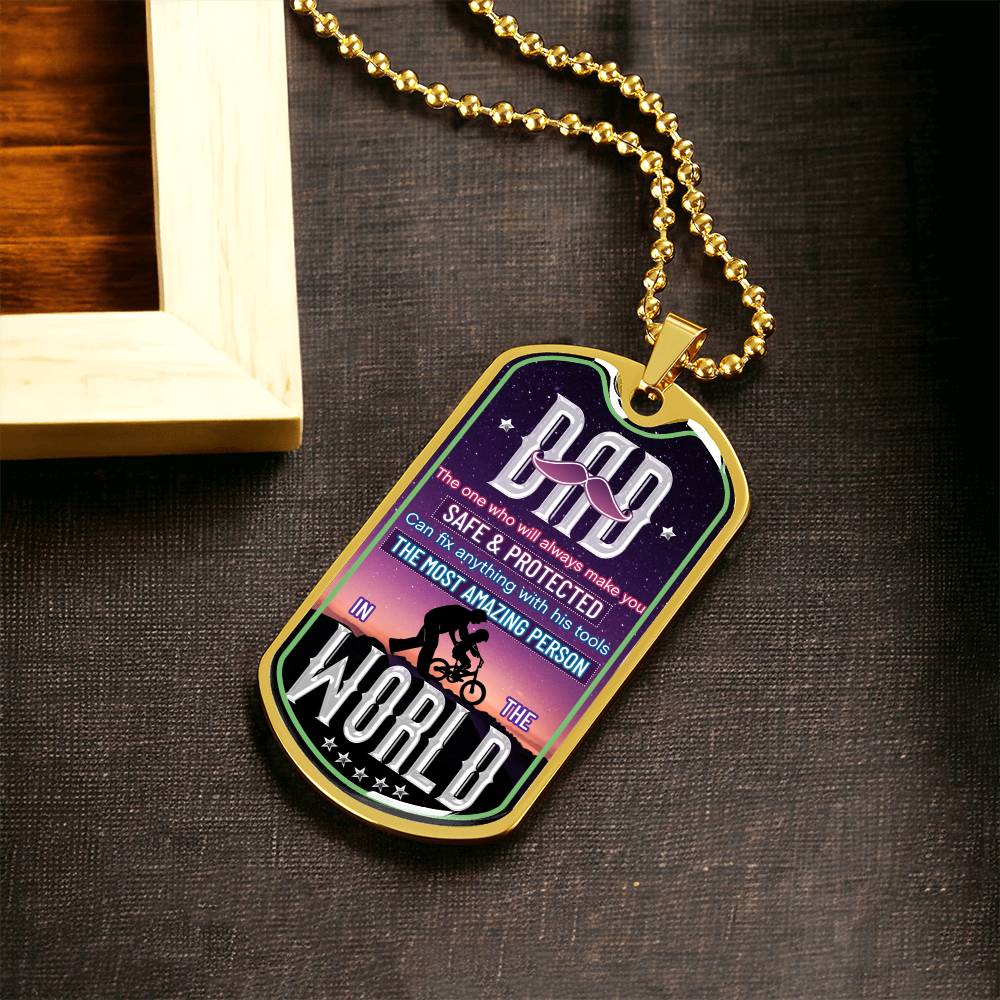 Dad The One Who Will Always Make You Feel Safe And Protected - Gift For Father's Day - Dog Tag Military Chain - Army Tag Necklace, Dog Tag Necklace