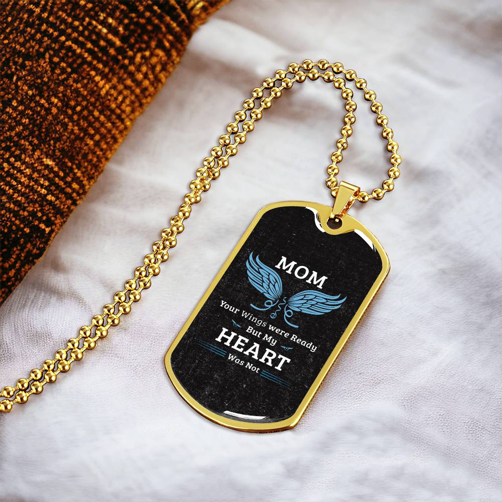 Remembering My Mom - Army Tag Necklace, Dog Tag Necklace