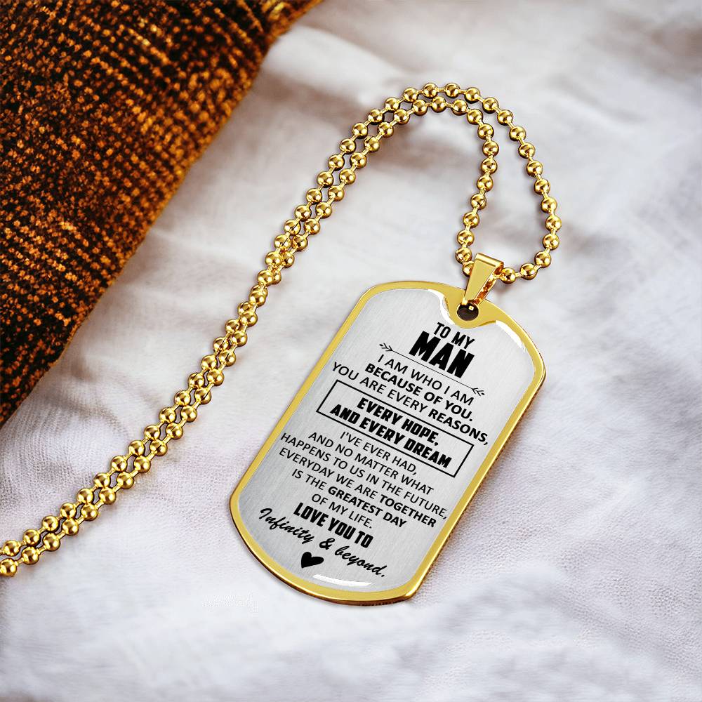 Gift For Your Man - Because Of You - Dog Tag - Army Tag Necklace, Dog Tag Necklace